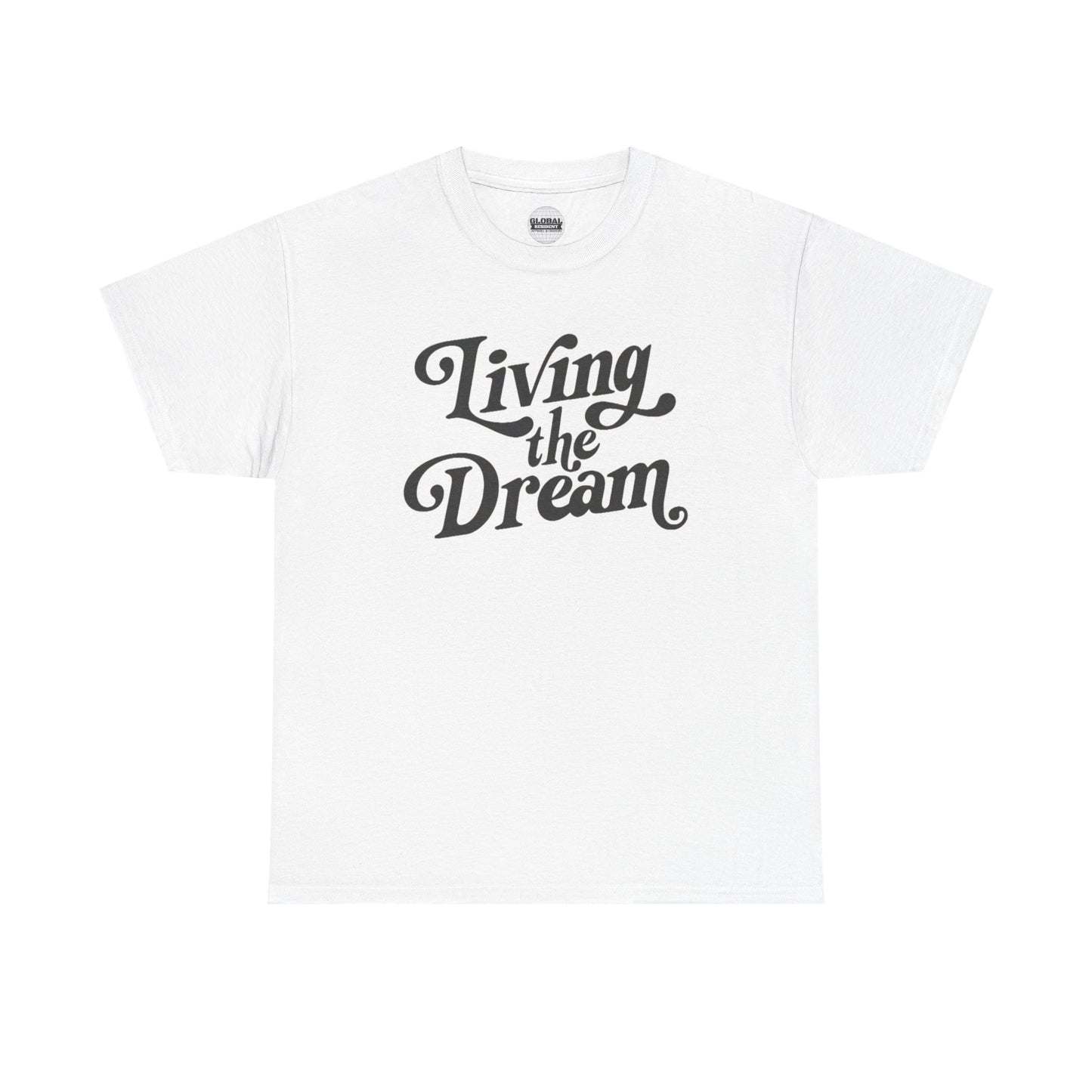 Living the Dream Unisex Heavy Cotton Tee