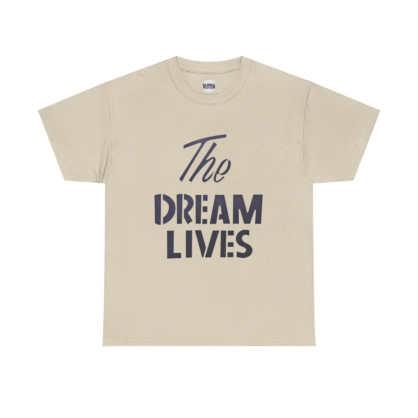 "The Dream Lives" Tee