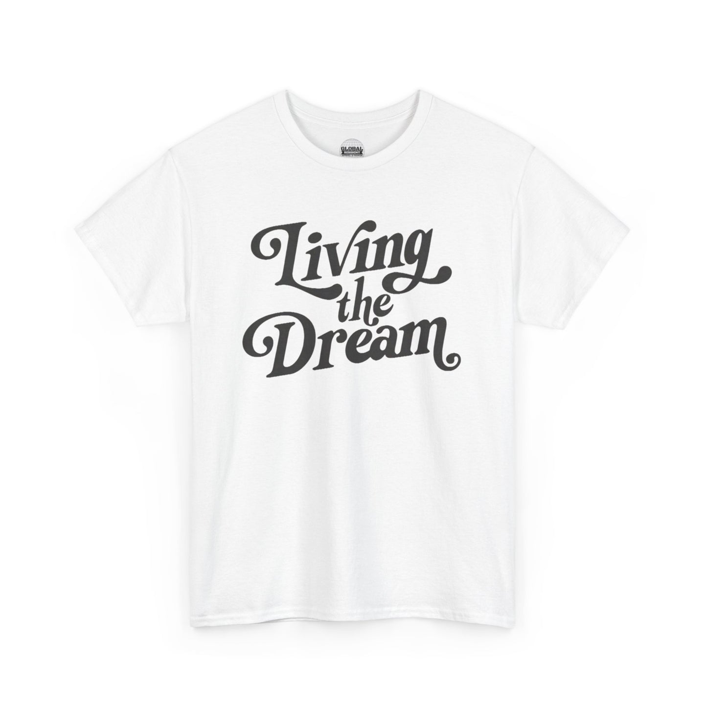 Living the Dream Unisex Heavy Cotton Tee