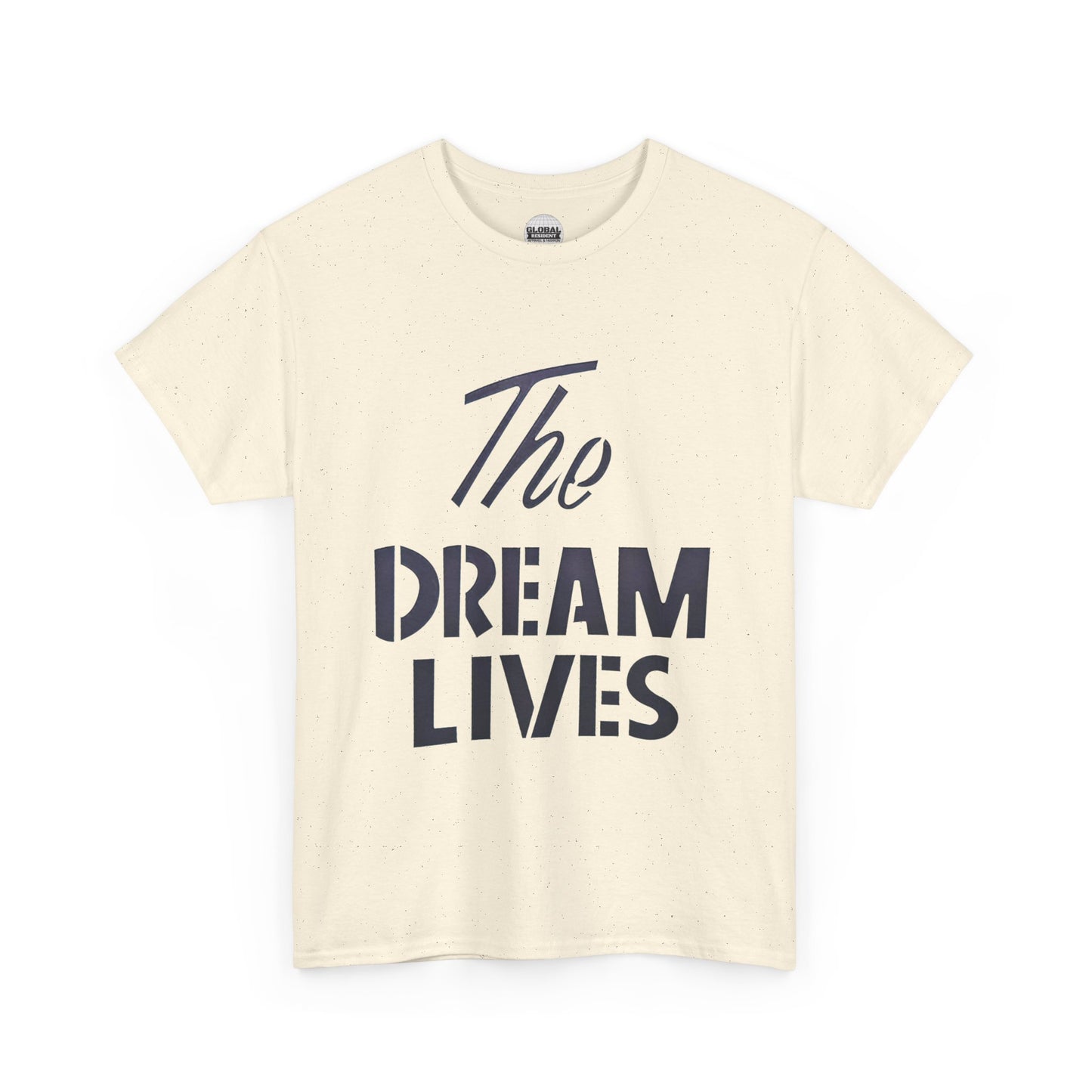 "The Dream Lives" Tee