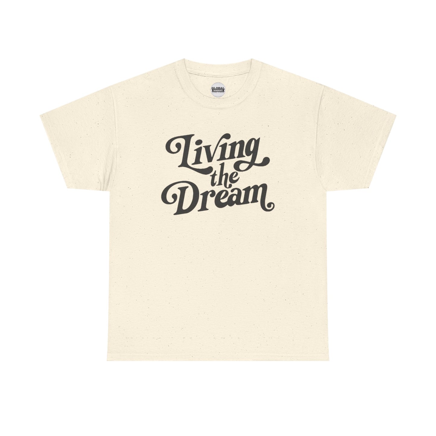 Living the Dream Unisex Heavy Cotton Tee