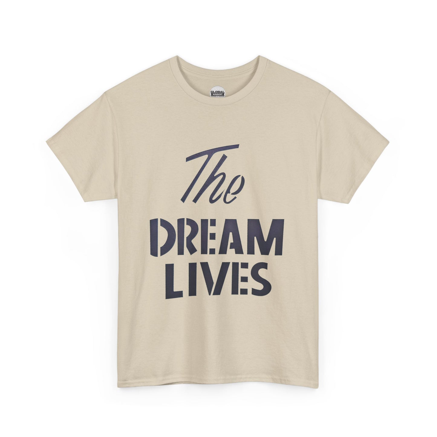 "The Dream Lives" Tee