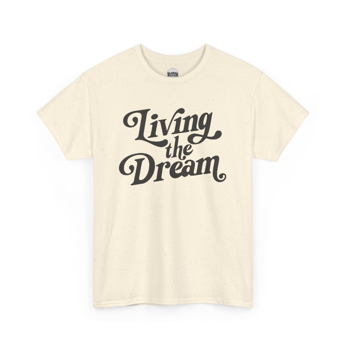 Living the Dream Unisex Heavy Cotton Tee