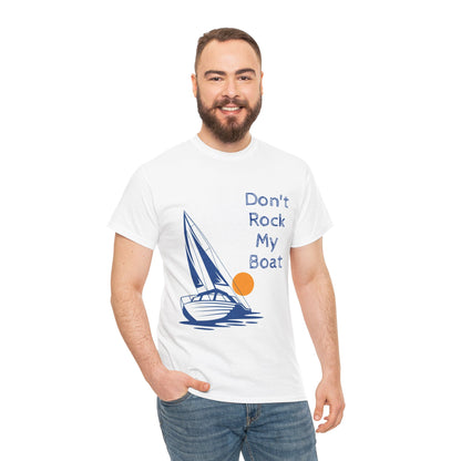 Don't Rock My Boat Tee