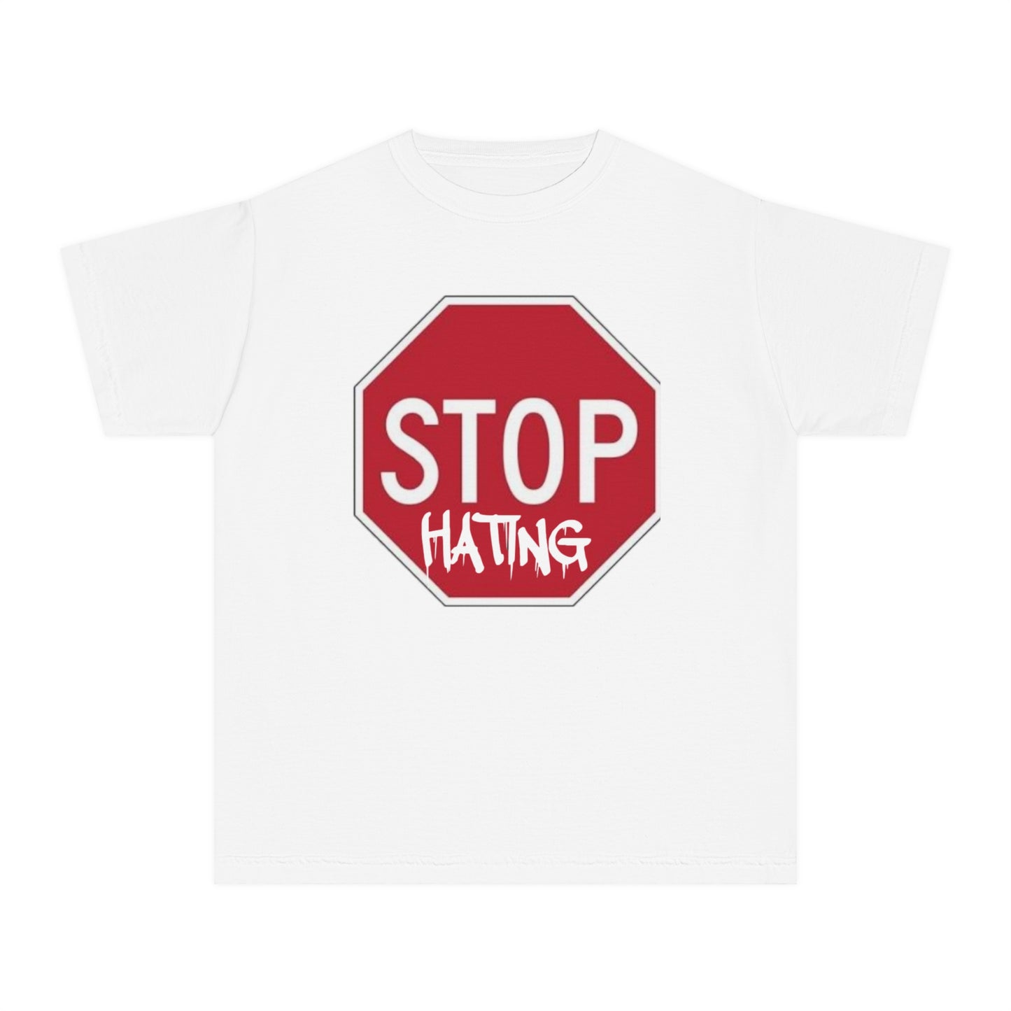 Youth Stop Hating Tee