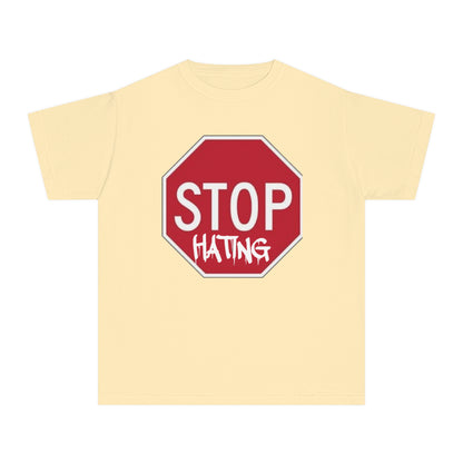 Youth Stop Hating Tee