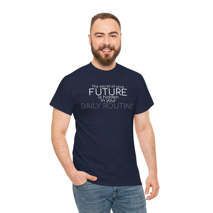 The Secret of Your Future Tee