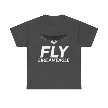 Fly... like an Eagle - Unisex Graphic Tee