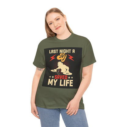 Last Night a DJ Saved My Life Tee