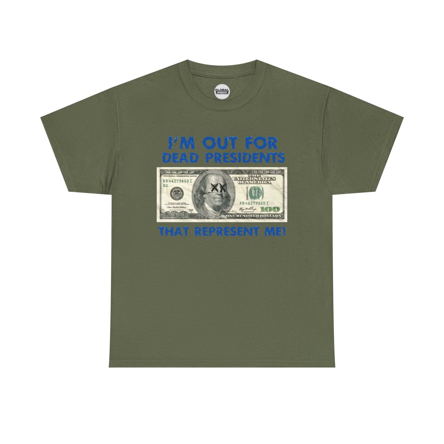 Dead Presidents Unisex Heavy Cotton Tee