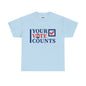 Your Vote Counts VOTE Tee