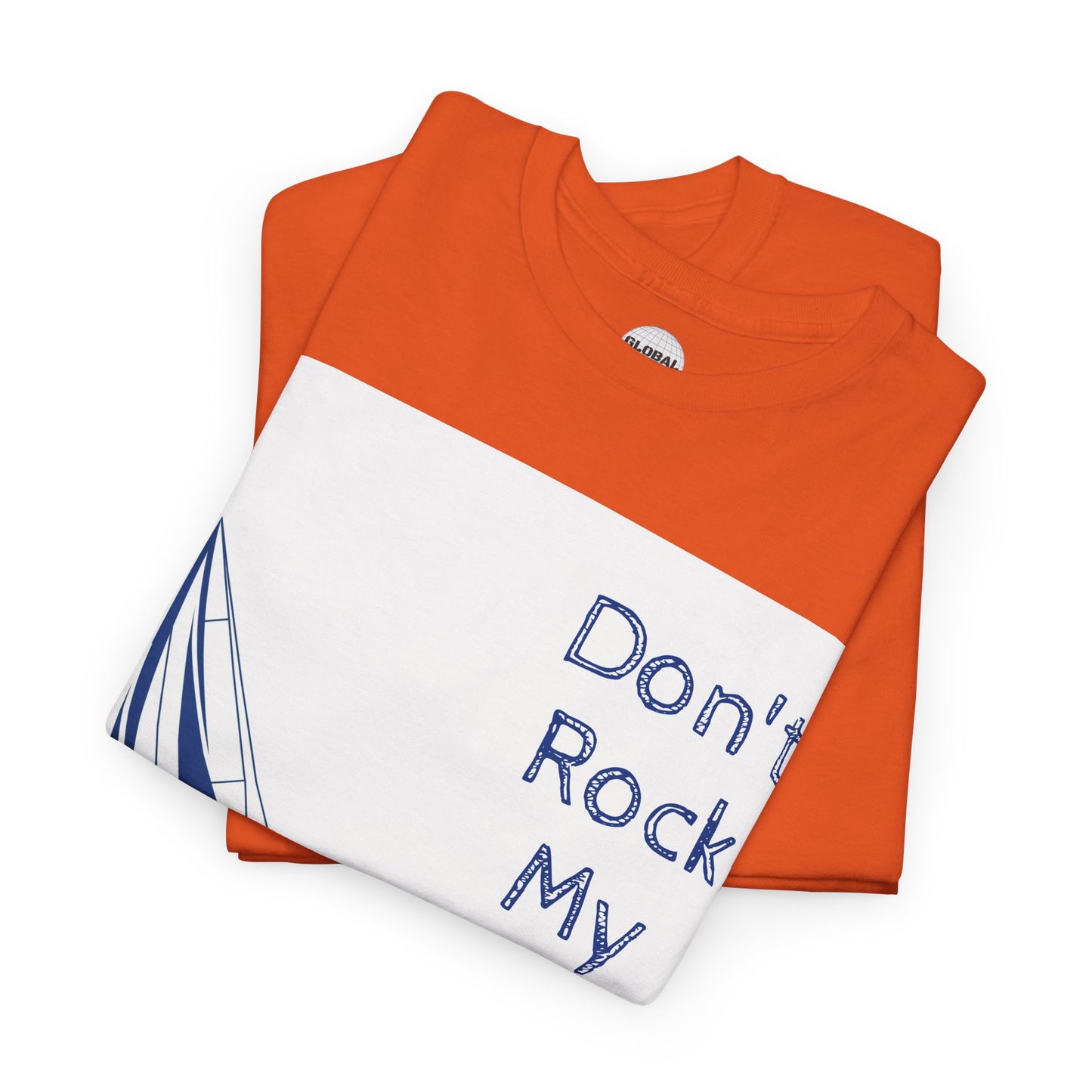 Don't Rock My Boat Tee