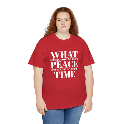 WHAT brings you the most PEACE Tee