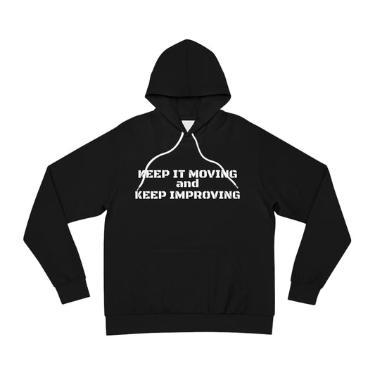 Keep It Moving Hoodie