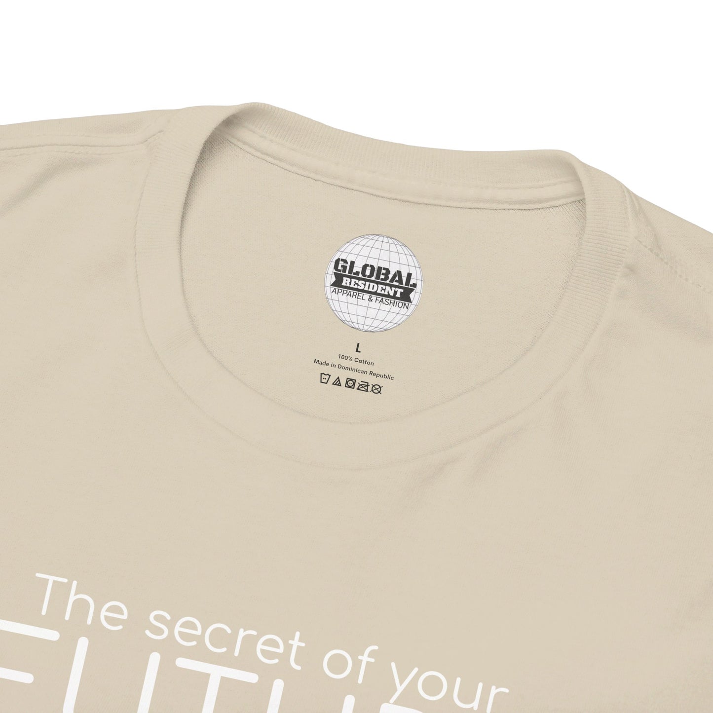 The Secret of Your Future Tee