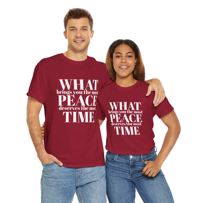 WHAT brings you the most PEACE Tee