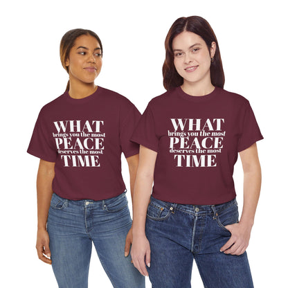 WHAT brings you the most PEACE Tee