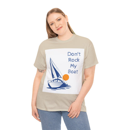 Don't Rock My Boat Tee