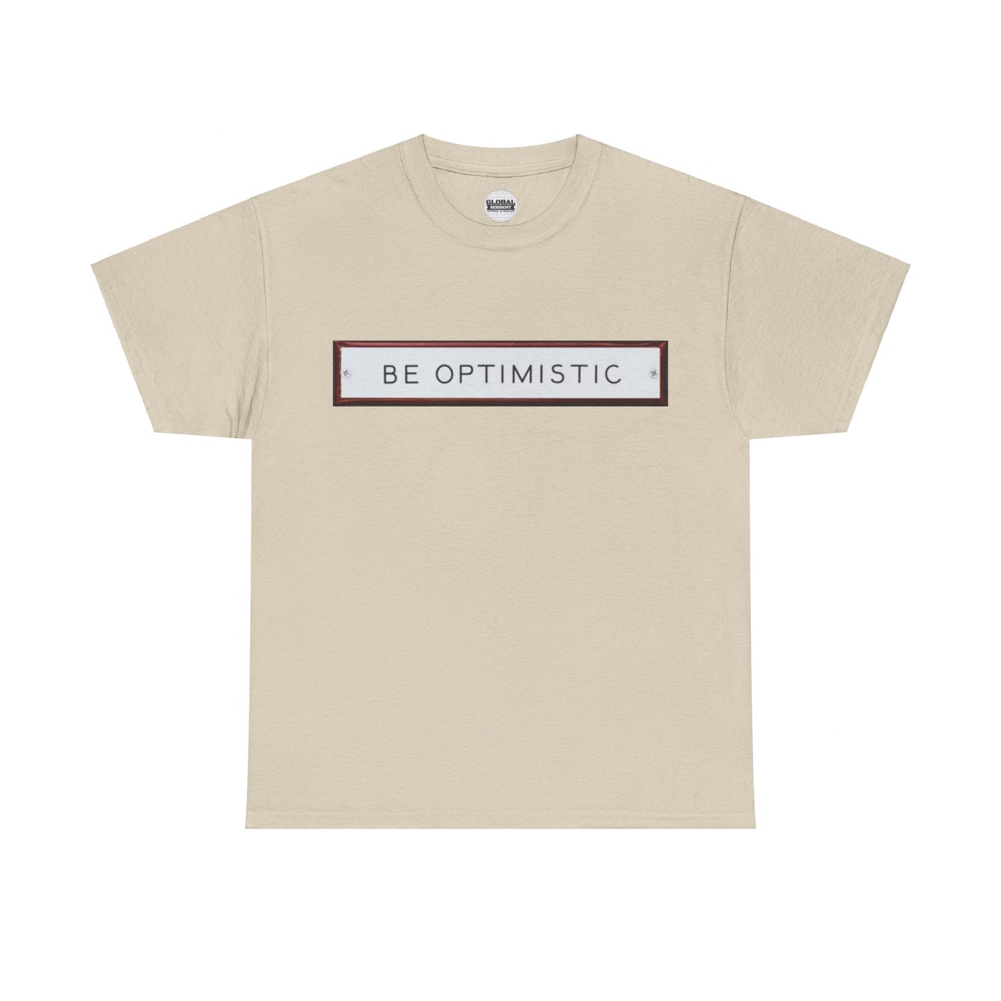 Be Optimistic Tee