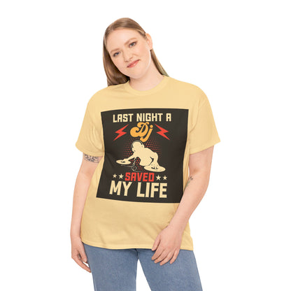 Last Night a DJ Saved My Life Tee