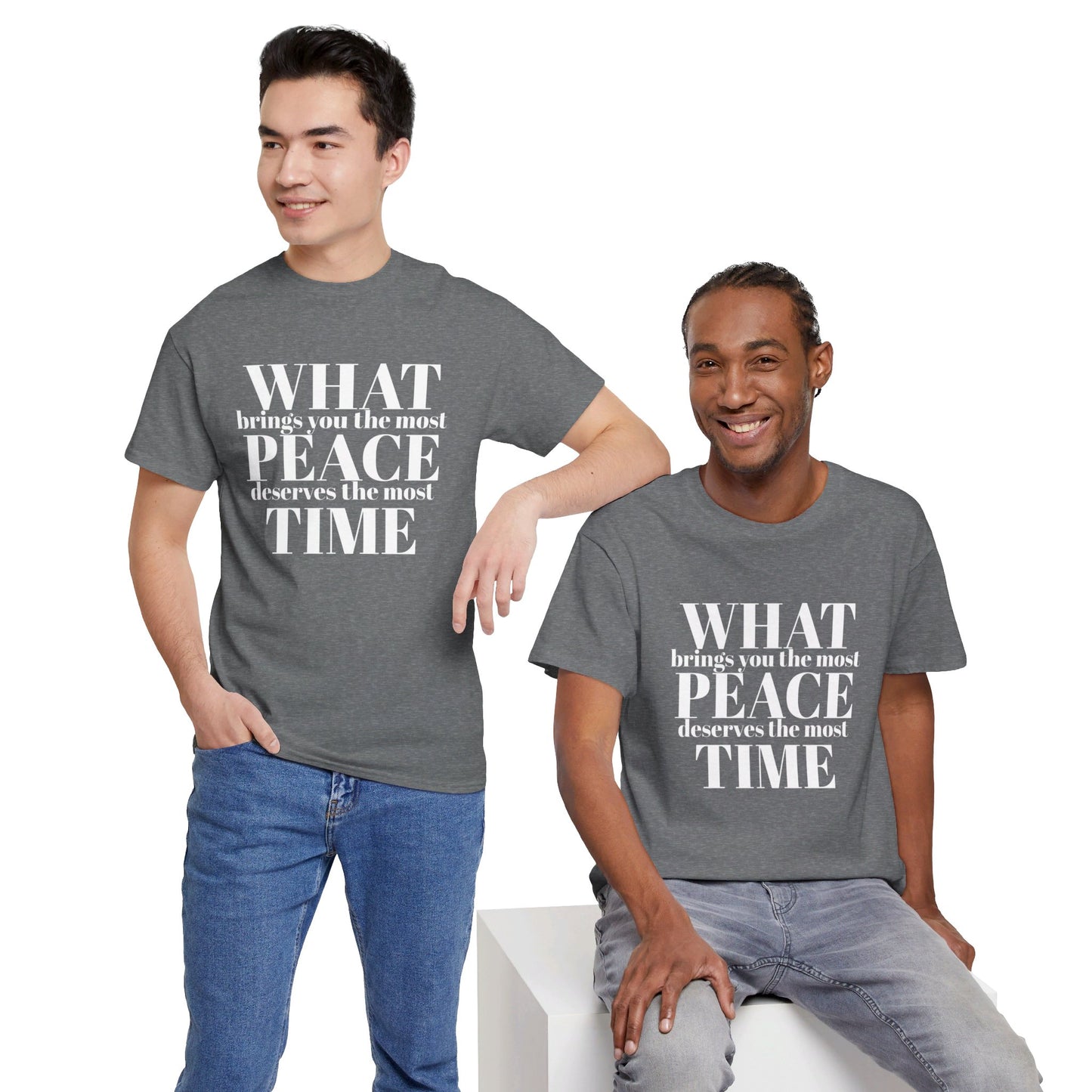 WHAT brings you the most PEACE Tee