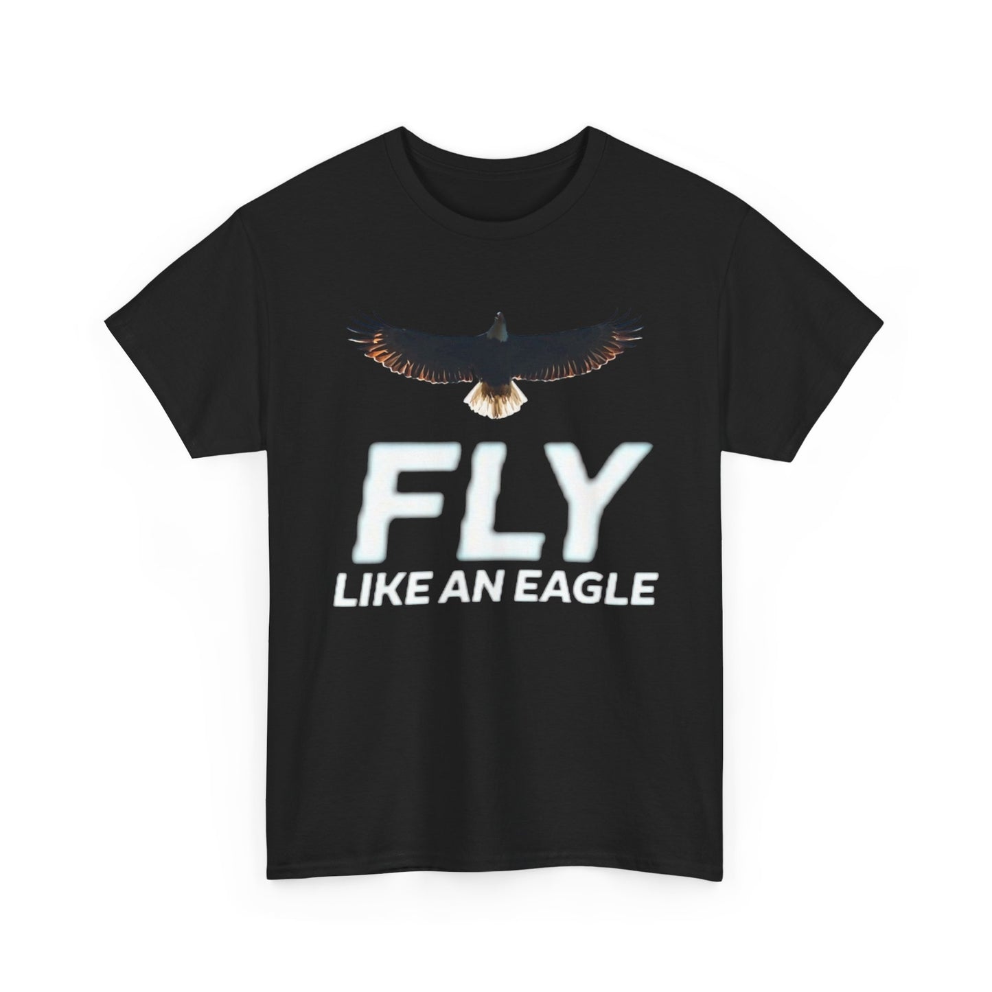 Fly... like an Eagle - Unisex Graphic Tee