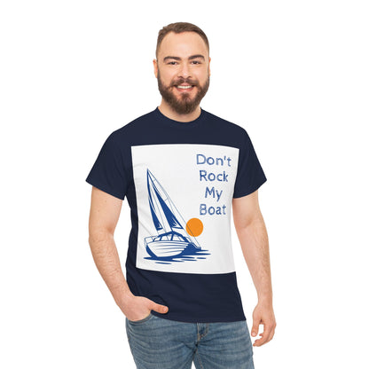 Don't Rock My Boat Tee