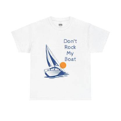 Don't Rock My Boat Tee