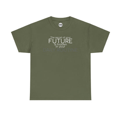 The Secret of Your Future Tee