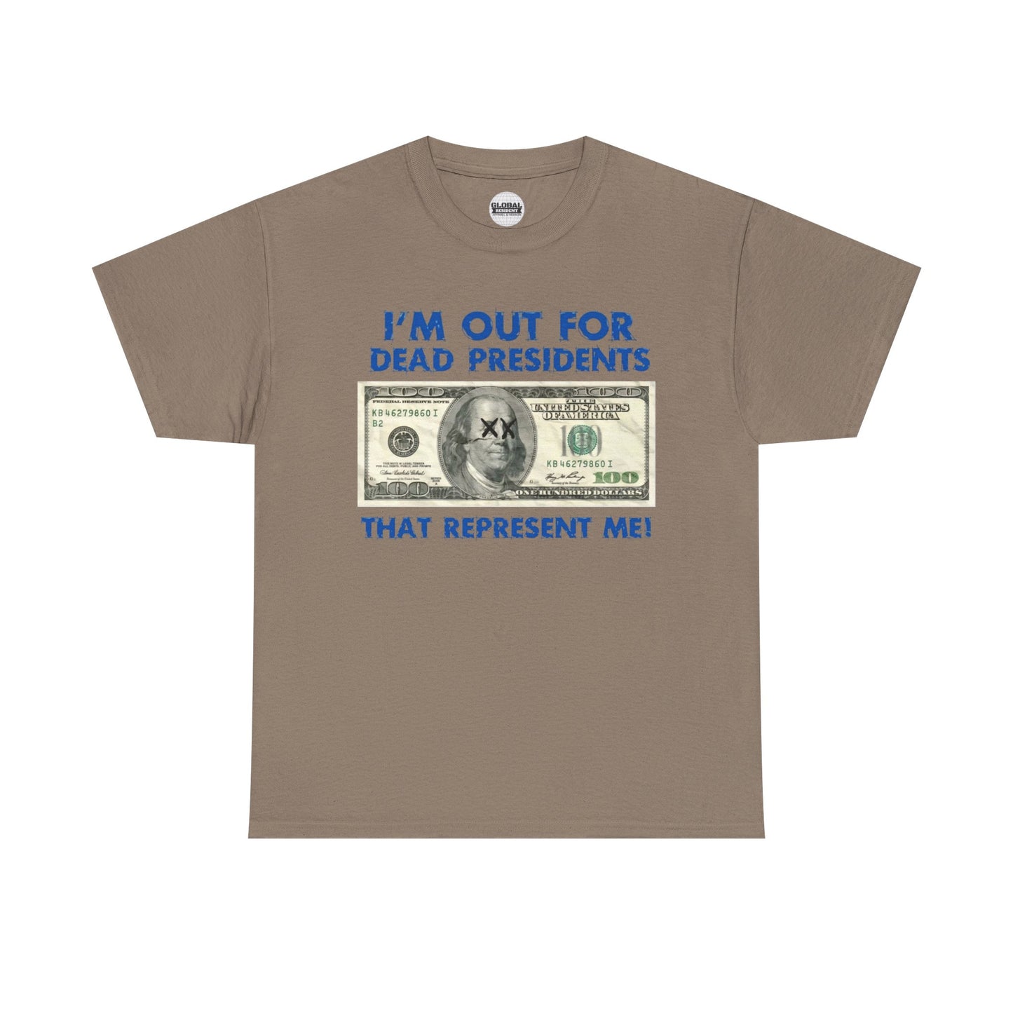 Dead Presidents Unisex Heavy Cotton Tee