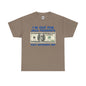 Dead Presidents Unisex Heavy Cotton Tee