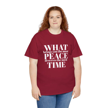 WHAT brings you the most PEACE Tee