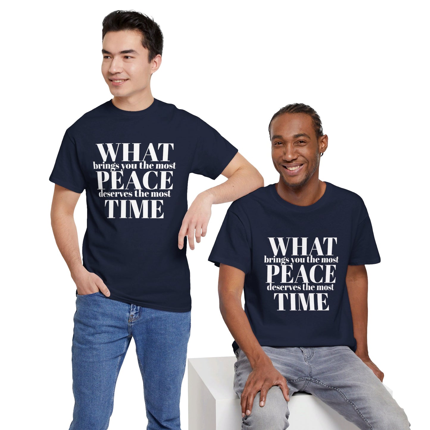 WHAT brings you the most PEACE Tee