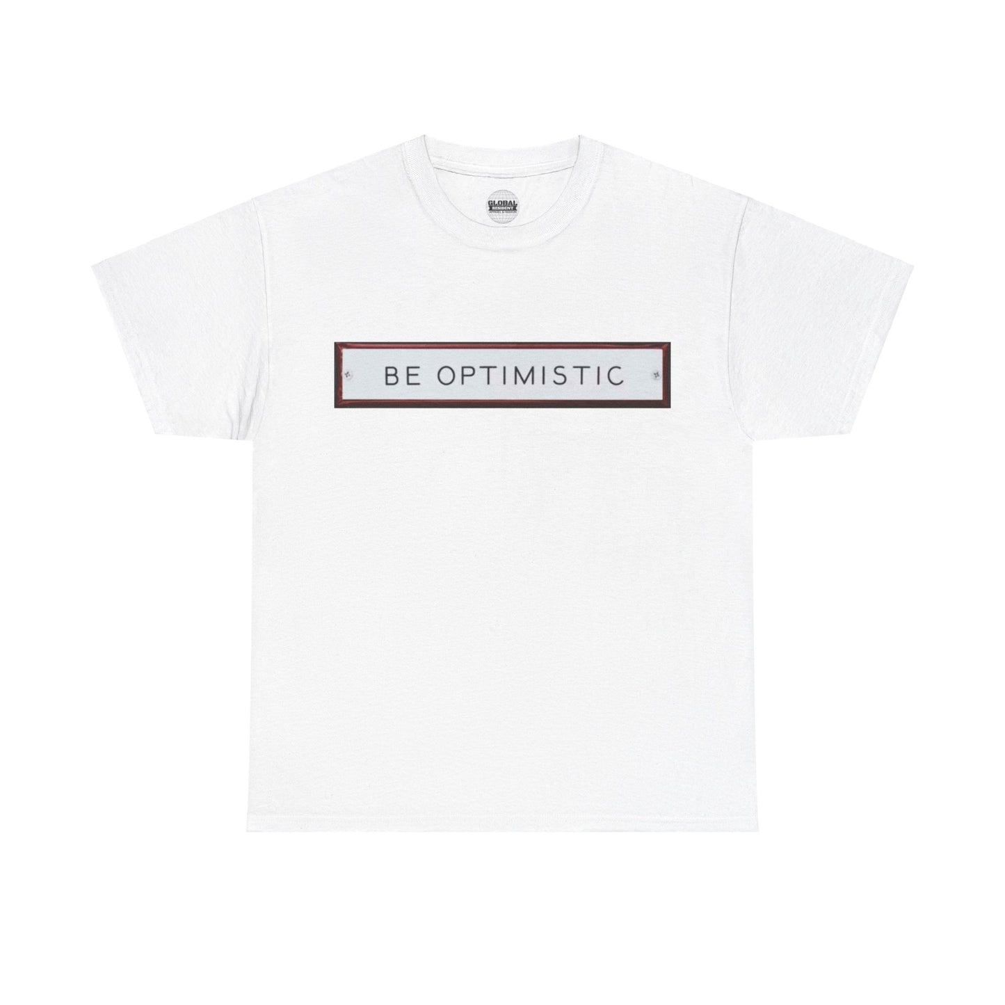 Be Optimistic Tee