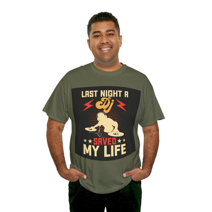 Last Night a DJ Saved My Life Tee