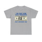 Dead Presidents Unisex Heavy Cotton Tee