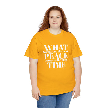 WHAT brings you the most PEACE Tee