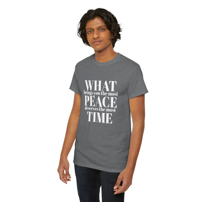 WHAT brings you the most PEACE Tee