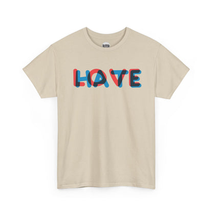 Love Hate Unisex Heavy Cotton Tee