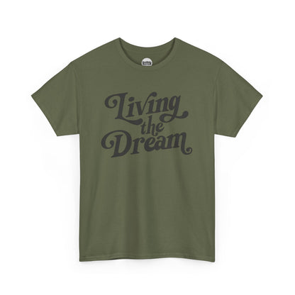 Living the Dream Unisex Heavy Cotton Tee