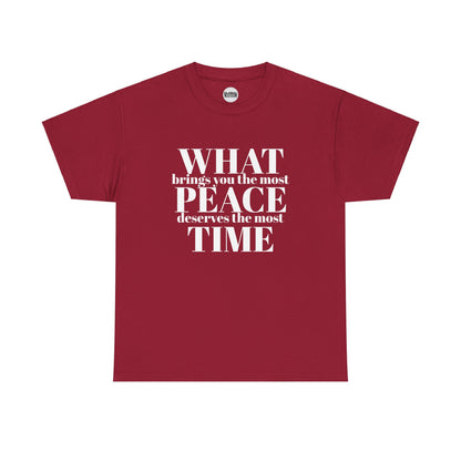 WHAT brings you the most PEACE Tee